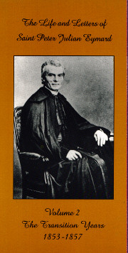 Cover of Life and Letters of Saint Peter Julian Eymard volume 2